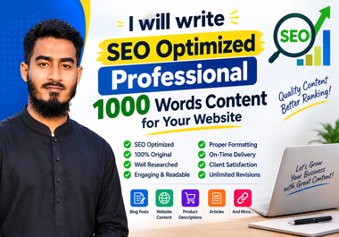 I will write SEO optimized Professional 1000 words content for your website