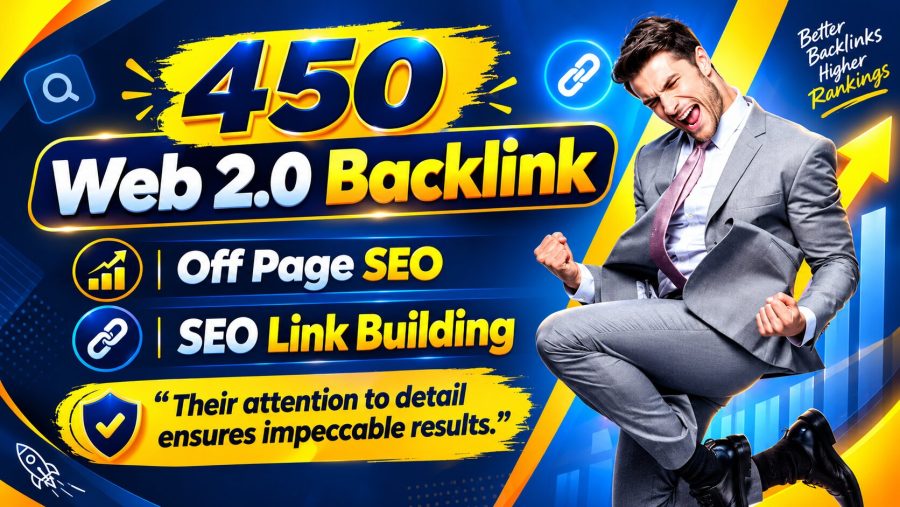 I Will Build 450 Web 2.0 Backlinks with SEO-Friendly Content and Detailed Reporting