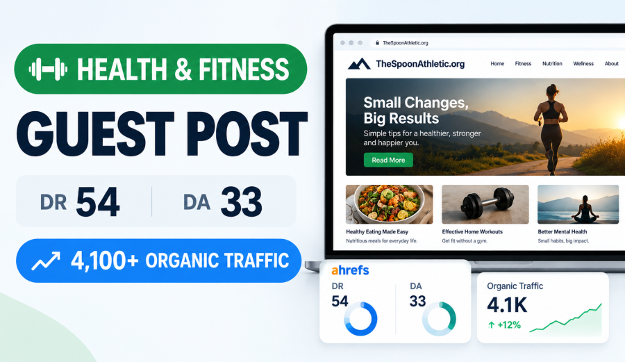 Health & Fitness Guest Post on a DR 54 Website on TheSpoonAthletic.org