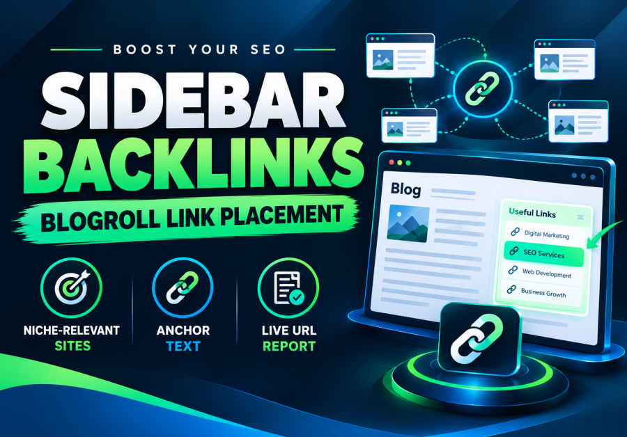 I Will Provide Niche Relevant Sidebar Blogroll Backlink Placement for SEO