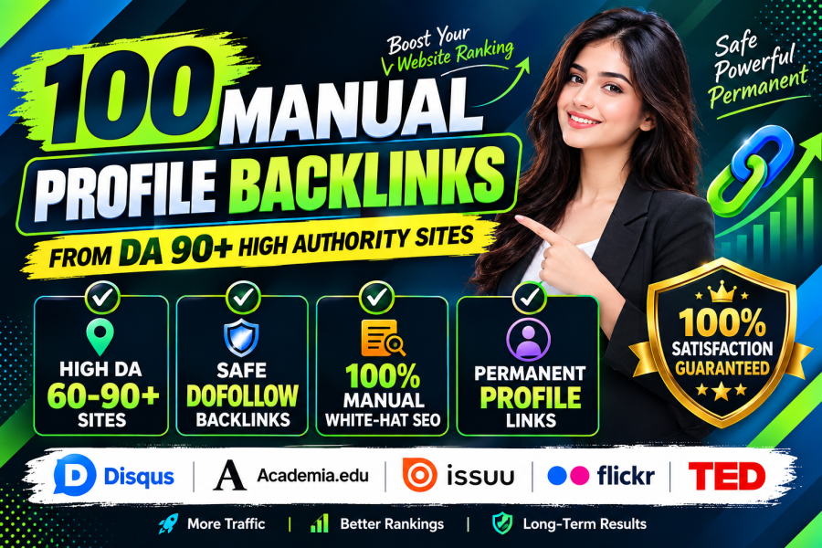 Get 100+ Manual Profile Creation Backlinks on High Authority Websites 2026 Updated Service