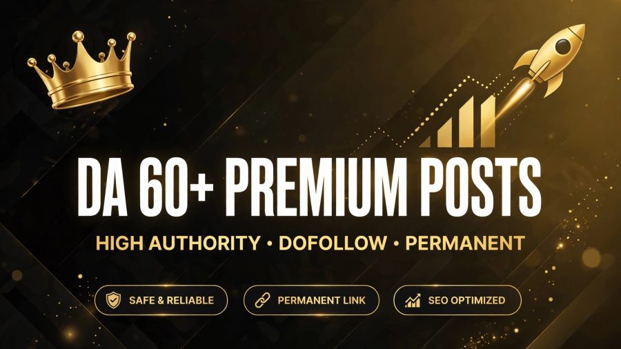 Premium DA 60+ Guest Posts High Authority Blogs - Dofollow