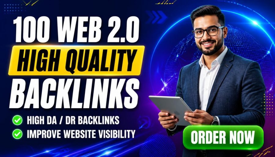 I Will Build 100 High-Quality Web 2.0 Backlinks Manually to Boost Your SEO Rankings