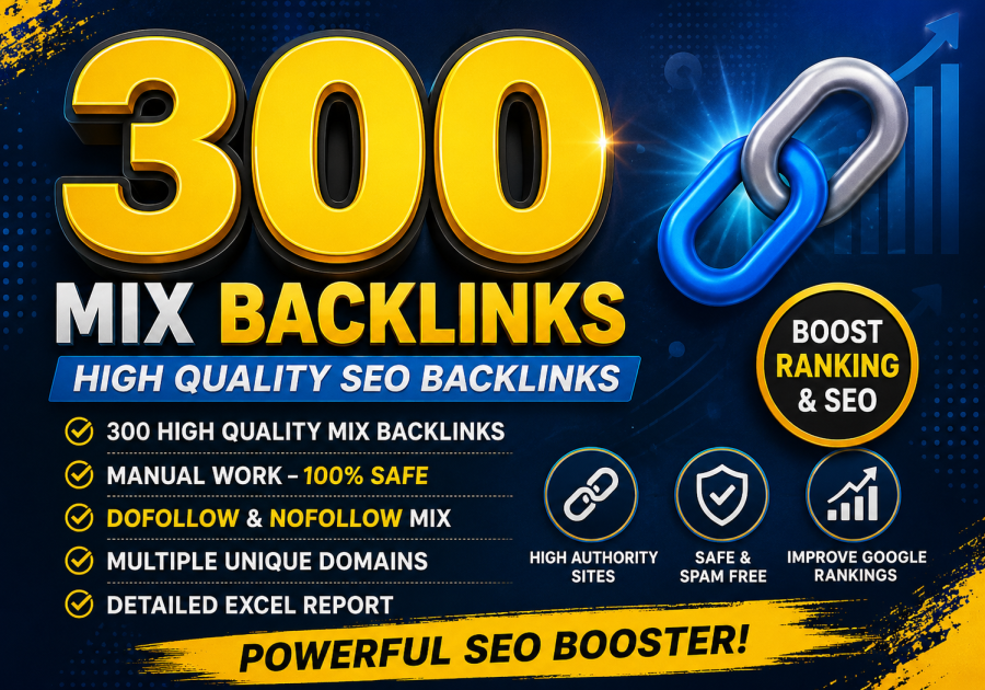 I Will Create 300 High Quality Mixed Backlinks for Your Website SEO