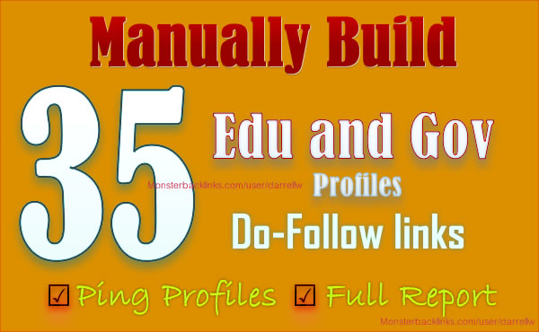 I will MANUALLY build 35 DoFollow Gov and EDU BACKLINKS from high PR Domain 4 to 9 