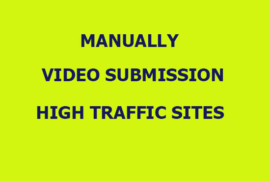 Manually upload your video to top 60 video sharing sites for 