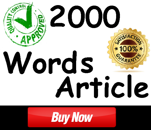 2000 WORDS ARTICLE, SEO FRIENDLY, UNIQUE, QUICK DELIVERY