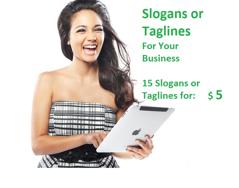 Will Create 15 Slogans or Taglines for your Business
