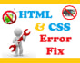 fix any HTML, CSS bugs