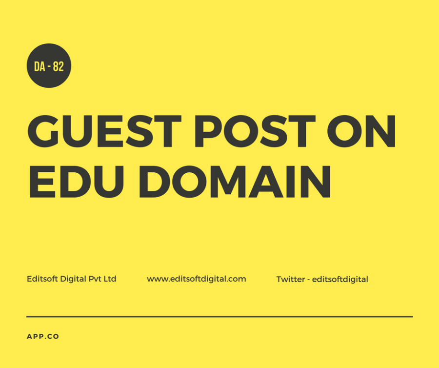 Write a Guest Post on EDU website with DA 91, PA 85, TF 67, CF 51