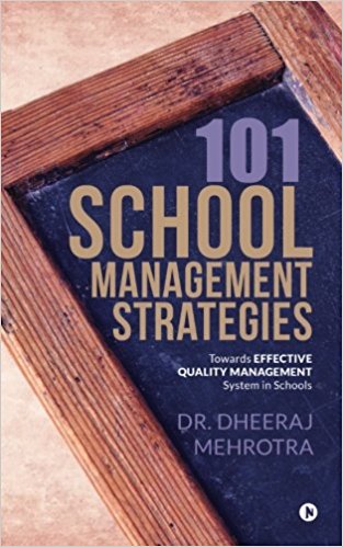 101 Ideas on School Management Towards Quality and Excellence 