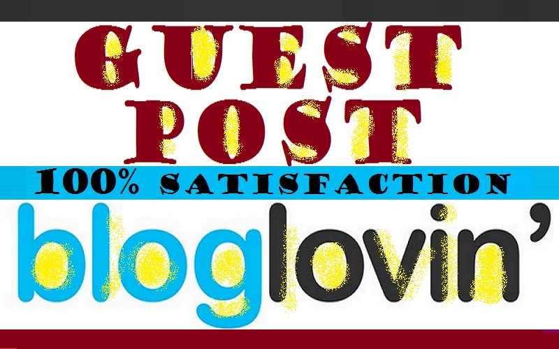 write and publish guest post on Bloglovin.com dofollow backlinks high authority site