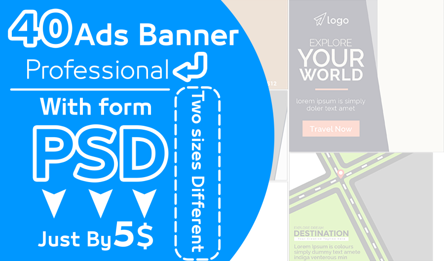 40 Ad Banners Professionally designed With two Sizes PSD 
