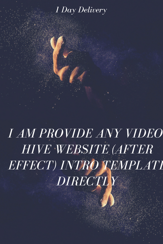 I am Provide any video-hive website (after effect) ﻿Intro Template Directly