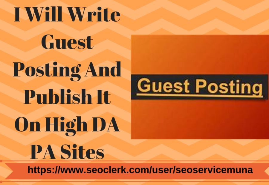 I Will Write 8 Guest Posting In High Da Blogs And Sites Manually