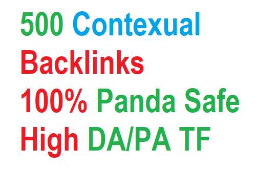 500 Contextual Backlinks On High PR And High Da Sites Panda Safe 
