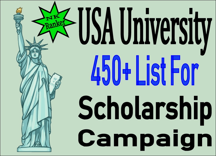 Ready to Provide USA 450 Plus University List For Scholarship Campaign!