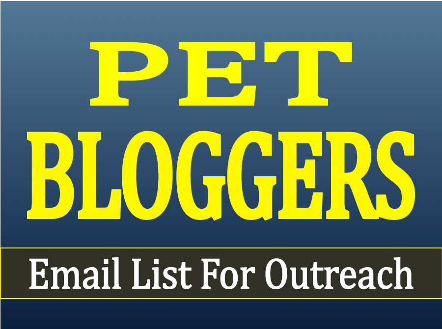 Ready to Send You A Pet Bloggers Email List For Outreach With Gift!!