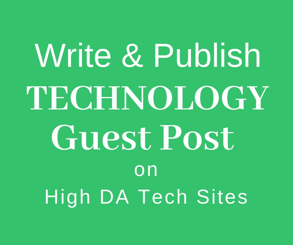 Provide  Dofollow Guest Post On HQ Technology Blog