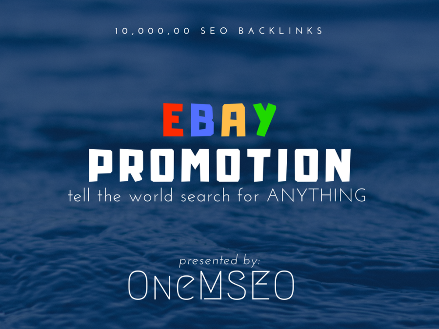 improve your ebay promotion with 10,000,00 SEO backlinks 