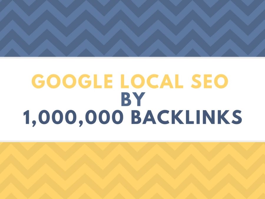 do google local SEO citations by 1 million backlinks 