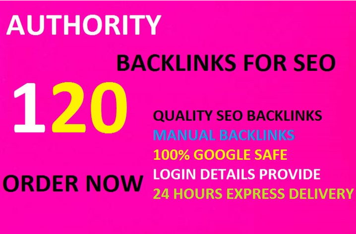 create 120 high authority backlinks,for SEO