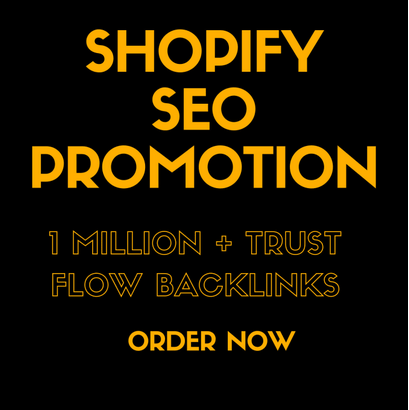 Create trust flow SEO backlinks to viral your shopify store 
