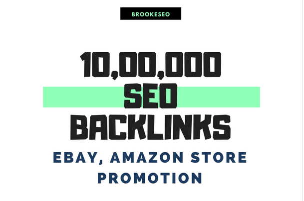 Make 10,00,000 SEO backlinks for ebay, amazon store promotion for more better sales