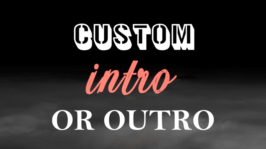 I'll Design your Intro, Outro and Edit your Video