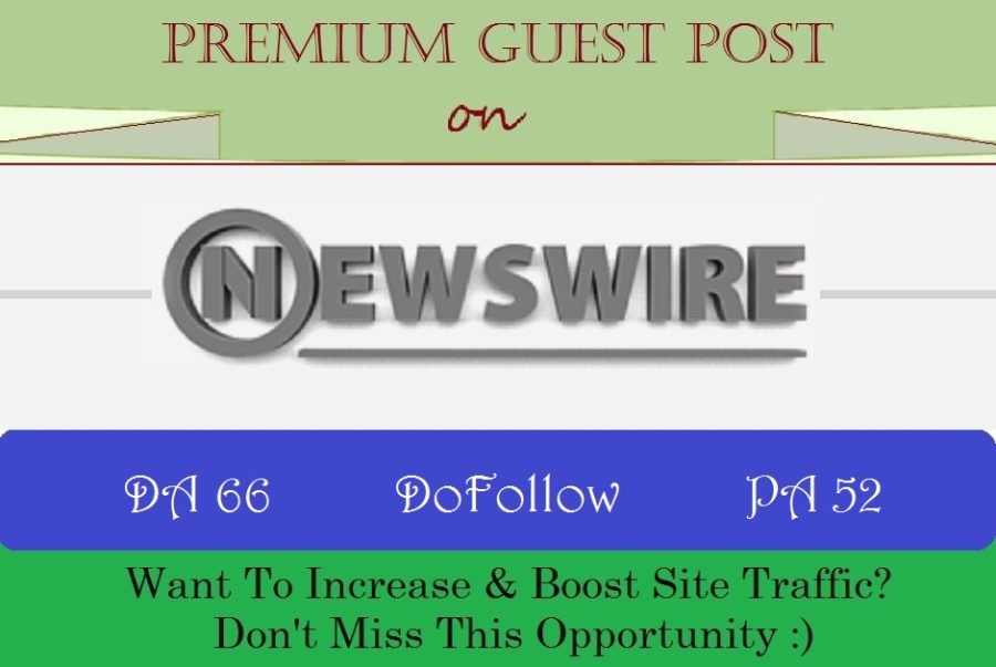  Publish A Guest Post on Google News Approved Site NewsWire.net - DA 66