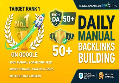 Daily Manual DA50+ High Authority Backlinks for Powerful SEO Growth