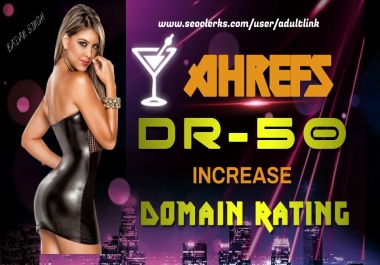 Increase Your Ahrefs Domain Rating DR 30-70 for your casino websites