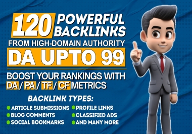 Boost SEO Power with All in one 120 High-Authority Mix Backlinks PA / DA / TF / CF Up to 100