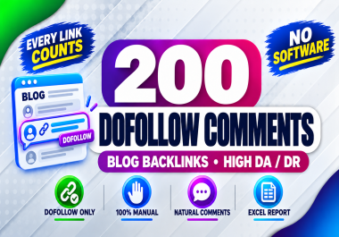 Do 200 DoFollow Blog Comments Backlinks on High DA DR Blogs,  Manual Only