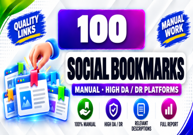 100 Manual Social Bookmarks Backlinks on High DA DR Platforms,  Quality Over Quantity