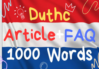 1000 Word Seo Optimized Article In Dutch Delivered In 24 Hrs + FAQ