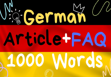 1000 Word Seo Optimized Article In German Delivered in 24 Hrs + FAQ