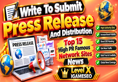 Write To Submit Press Release And Distribution Top 15 High PR Famous Network Sites News