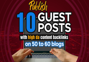 Publish 15 Premium HQ do follow guest posts