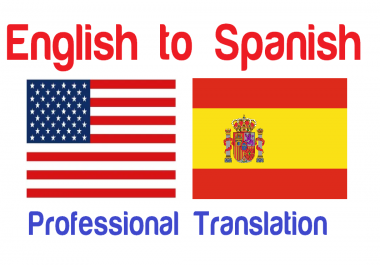 i will professionally translate english to spanish 500 words