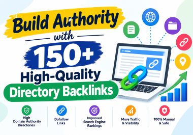 Build Authority with 150+ High-Quality Directory Backlinks