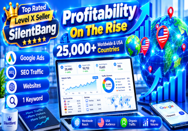 Profitability On The Rise 25,000 Worldwide & USA Countries Google Ads SEO Traffic Websites 1 Keyword