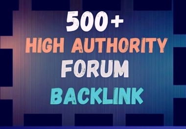Create 500 Forum Backlinks for your Website ranking