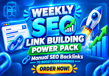 I Will Do Weekly SEO Link Building With Quality Backlinks
