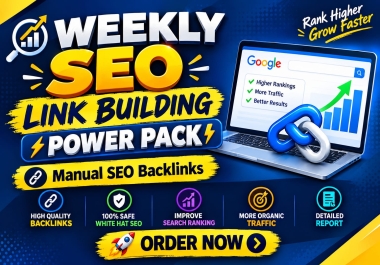 I Will Do Weekly SEO Link Building With Quality Backlinks
