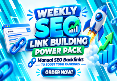 I Will Do Weekly SEO Link Building With Quality Backlinks