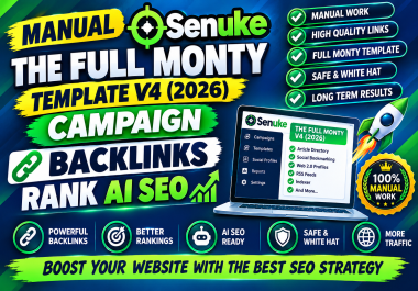Get Manual SEnuke - The full monty template V4 2026 - Campaign backlinks rank AI seo