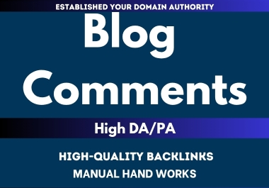 350 High quality site Comments links do follow no follow mix SEO on high da pa
