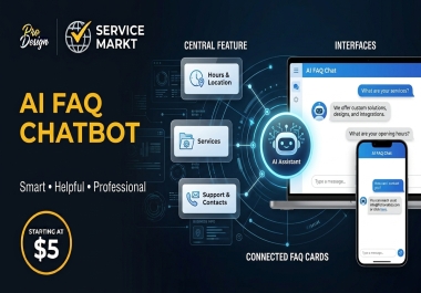 I Will Create an AI FAQ Chatbot for Your Business