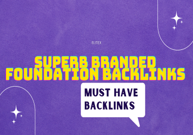 HIGH DOMAIN AUTHORITY BRANDED FOUNDATION LINKS 2026 - MUST HAVE